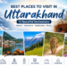 Best Places to Visit in Uttarakhand