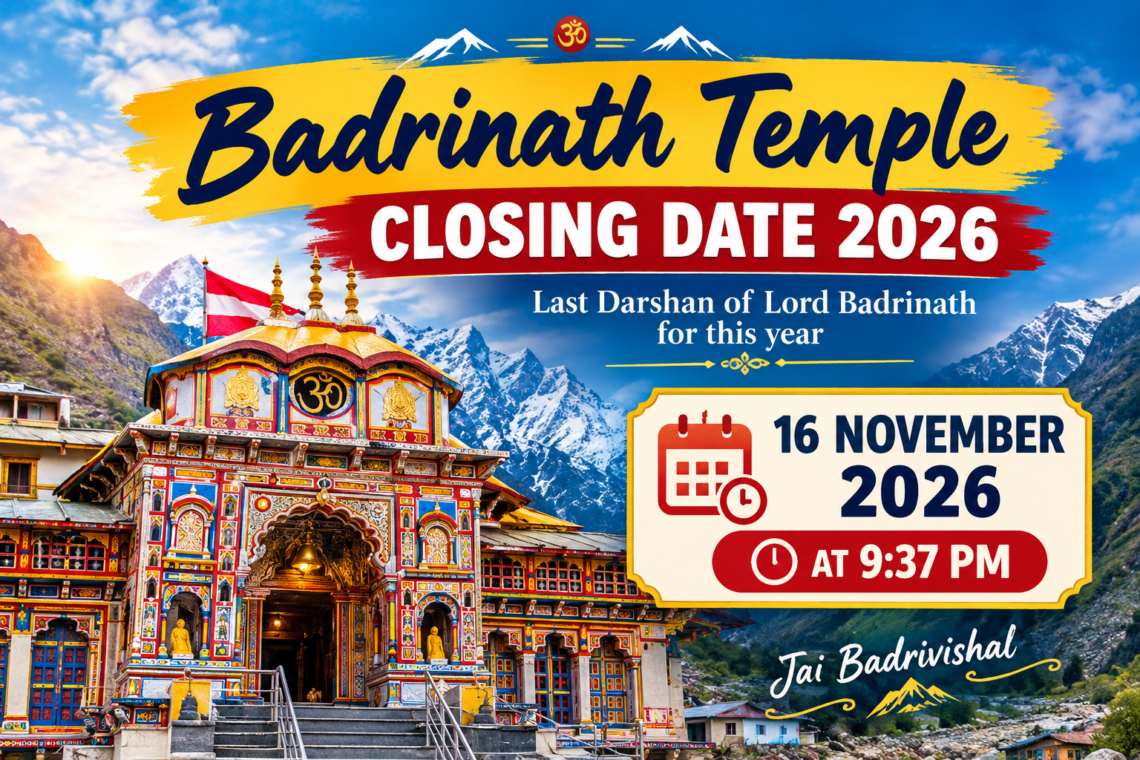 Badrinath Temple Closing Date 2026